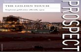 THE GOLDEN TOUCH - Department of Mines, Industry ... · THE GOLDEN TOUCH. Tropicana gold mine officially open ... India — Mumbai. Western Australian Trade Office 93 Jolly Maker