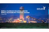IMPALA PLATINUM HOLDINGS LIMITED IMPALA RUSTENBURG ...implats.co.za/pdf/presentations/2018/impala-rustenburg-strategic... · • Focused, agile, and profitable future state, enabling