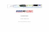 USBCNC - Eding CNC · USBCNC Manual 08 March 2012 Release 4.00.11 9 1.2 DEFINITIONS, ACRONYMS AND ABBREVIATIONS CNC Computerized Numerical Control CPU Central Processor Unit, a PCB