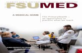 A MEDICAL HOME FSU PrimaryHealth – an opportunity to ... Summer WEB...Be sure to include your name and address as it appears on the mailing label and send to pr@med.fsu.edu TO MAKE