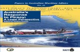 Australia’s ResponseNo. 31 Papers in Australian Maritime Affairs Papers in Australian Maritime Affairs No. 31 Australia’s Response to Piracy: A Legal Perspective Edited by Andrew