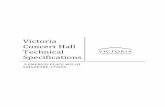 Victoria Concert Hall Technical Specifications...Victoria Concert Hall Technical Specifications 2020 P a g e 2 HOUSE RULES *For the safety of everyone, an in-house technician must