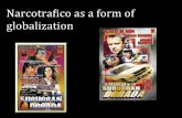 Narcotraico )as)a)formof) globalizationtmute2/mexico/mexico 2012 pdfs/narco-trafico2.pdf · CARTEL TERRITORIES AND DRUG ROUTES UNITED STATES El Paso Texas Juarez Guff of Mexico Brazil