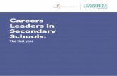 Careers Leaders in Secondary Schools · 2019-09-27 · This research was commissioned and co-funded by the Gatsby Charitable Foundation and The Careers & Enterprise Company in 2019