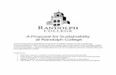 A Proposal for Sustainability at Randolph CollegeA Proposal for Sustainability at Randolph College The Environmental Sustainability Proposal for Randolph College is a set of goals