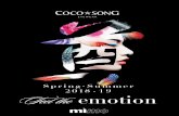 4QSJOH 4VNNFS Feel the FNPUJPO · Coco Song is the fruit of meticulous study whose origins lie in the Orient’s millennium-spanning culture and its traditional iconography. The style