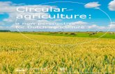 Circular agriculture...Circular agriculture is a part of the circular food system, which, in principle, involves the entire world. We want to minimise waste streams across the world,