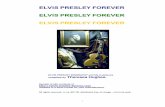 ELVIS PRESLEY BIOGRAPHY and life in pictures Theresea Hughes.elvis-presley-forever.com/support-files/elvis-presley-biography.pdf · 1 ELVIS PRESLEY BIOGRAPHY and life in pictures