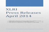 XLRI Press Releases April 2014 · Jamshedpur, 17th April, 2014: ... The discussion began with an enthusiastic opening by ... Referring to current organizations as version 2.0 and