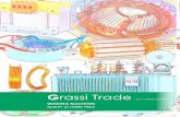 Grassi Trade...8 Grassi Trade S.r.l. unipersonale Founded in 1978, by current Chairman Alex Ciniglio, Pillarhouse Interna-tional pioneered the design and manufacture of specialist