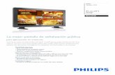 La mejor pantalla de señalización pública · 2019-05-29 · Philips Monitor LCD 81 cm (32") multimedia HD ready BDL3215E La mejor pantalla de señalización pública para aplicaciones