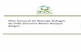Plan General de Manejo Refugio de Vida Silvestre Mixto ... Manejo ACAHN... · de Grecia, Alajuela, Costa Rica, 2014. ..... 81 Cuadro 25. Cronograma de Ejecución presupuestaria para
