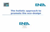 The holistic approach to promote the eco- The holistic approach to promote the eco-design Anna Moreno