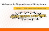 Welcome to Supercharged Storytimes - WebJunction · Welcome to Supercharged Storytimes! Session 2 –Monday, October 12 Alphabetic Knowledge - ... Focusing on the beginning AND the