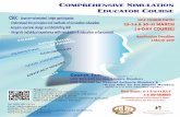 COMPREHENSIVE SIMULATION EDUCATOR COURSE · Medium of instruction will be in Cantonese & English CME/CNE Accreditation Pending CSEC - Learner-orientated, helps par cipants: - Understand