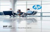 HP ITat Hewlett-Packard. It’s been a fantastic journey. Technology is disrupting business and changing the role of the CIO. We are working to drive innovative solutions designed