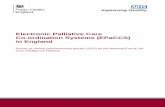 Electronic Palliative Care Co-ordination System in England · Electronic Palliative Care Co-ordination Systems (EPaCCS) in England Implementing EPaCCS was found to drive training,