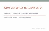 MACROECONOMICS 2 - Uniwersytet Warszawskicoin.wne.uw.edu.pl/siwinska/Lecture3a_17.pdf · Time horizons in macroeconomics The Long Run •Assumes complete price and wage flexibility.