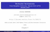 Derivative Instruments - Freejerome.mathis.free.fr/IEF272/Derivatives/Chapter7_students.pdf · Motivation The ﬁrst swap contracts were negotiated in the early 1980s. I Swaps now