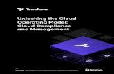 Unlocking the Cloud Operating Model: Cloud Compliance and … · 2019-12-24 · extend Terraform for provisioning and management in the cloud operating model and reduces the risks