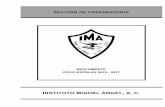 SECCIÓN DE PREPARATORIA - Instituto Miguel Ángel · d. Historia Académica firmada y sellada (solo para alumnos de nuevo ingreso a 5o y 6o año). e. Examen médico y examen antidoping