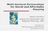 Multi-Sectoral Partnerships for Social and Affordable Housing · Requires a multi-sectoral approach, including all levels of government, the private for-profit and nonprofit sectors,