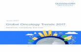 June 2017 - Community Oncology Alliance · June 2017 Global Oncology Trends 2017 Advances, Complexity and Cost fi. ... electronic or mechanical, including photocopy, recording, or