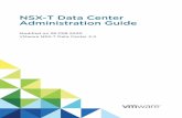 NSX-T Data Center Administration Guide - VMware · 2020-02-28 · Contents About Administering VMware NSX-T Data Center 11 1 Overview of the NSX Manager 12 2 Tier-0 Gateways 15 Add