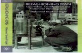 Refashioning Iran - Mohamad Tavakolimtavakoli.com/books/RefashioningIran-Preface.pdf · This chapter was originally prepared for a 5t /\ntony's conference on "The Coming of lodernity