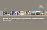 Briefing to the Agriculture, Forestry and Fisheries ...pmg-assets.s3-website-eu-west-1.amazonaws.com/161013PFMA.pdf · Briefing to the Agriculture, Forestry and Fisheries Portfolio