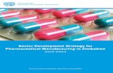 Sector Development Strategy for Pharmaceutical ... Pharma... · v ACKNOWLEDGEMENTS The Pharmaceutical Sector Development Strategy for Zimbabwe is the output of a Pharmaceutical Working