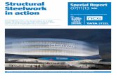 Structural Steelwork >> in actionStructural Steelwork in action Steel delivers low cost innovation to a wide range of projects in the UK and Ireland. This special report highlights
