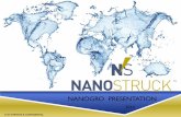 NANOGRO PRESENTATION · 2018-08-05 · NANOGRO ! NanoGro is the ultimate non chemical solution for clean, clear, odourless water. ! Non-toxic, biosurfactant-based, bacterial growth