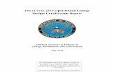 Fiscal Year 2019 Operational Energy Budget Certification ... Budget Certification Report.pdf · Forces and interagency customers in peace, during national disasters and emergencies,