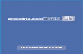 a hotel’s guide to · Yes, whenever a booking is made at the property, priceline will fax a reservation confirmation to the hotel the following morning. This report is confirming