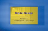 Chapter 2: Combinational Logic Designharris/cs151_sum07/slides/dd... · 2007-06-24 · Digital circuit • Let’s learn to design digital circuits • We’ll start with a simple