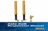 Cake Kalk Suspension Manual · 2019-11-01 · the product, stop the vehicle immediately and return the product to Cake 0 Emission AB. Note! This manual shall be considered as a part