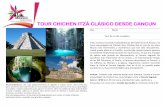 TOUR CHICHEN ITZÁ CLÁSICO DESDE CANCUNqmv.qualitymayorista.com/TARIFARIOS PARA ENVIO A CLIENTES 2018/2A... · aunque no es muy recomendable para principiantes. : ... las famosas