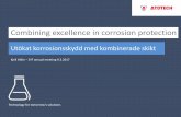 Combining excellence in corrosion protection arsmote 2017/2017 03 09...Technology for tomorrow's solutions Combining excellence in corrosion protection Kjell Ahlin – SYF annual meeting