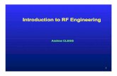 Introduction to RF Engineering...7 Received Signal Strength: Radio Astronomy • The jansky (Jy): > 1 Jy ≡ 10-26 W/m2/Hz > The jansky is a measure of spectral power flux density—the