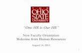 One HR is Our HR - Ohio State Universityoaa.osu.edu/assets/files/documents/Benefits2012.pdf · 2017-08-30 · “One HR is Our HR ... Talent Acquisition ... • Ohio State Campus