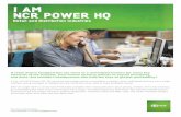 I AM NCR POWER HQ - M.A.I. Solutions · 2018-03-29 · I AM NCR POWER HQ Retail and Distribution Industries For more information, visit ncr.com, or email retail@ncr.com. A retail