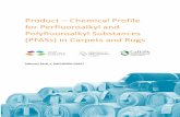 Product – hemical Profile for Perfluoroalkyl and Polyfluoroalkyl … · 2018-12-05 · About this report ... clothing, and carpet stores may also experience above average PFAS exposure