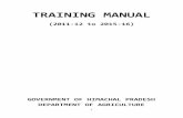 Training Manual - hpagrisnet.gov.inhpagrisnet.gov.in/hpagris/agriculture/PDF/Training Mannual.pdf · training to the employees of State Department of Agriculture. The H.P.State training