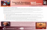 Social Justice and Native Title Reports 2007 · 2019-05-09 · 2007 TOM CALMA is the Aboriginal and Torres Strait Islander Social Justice Commissioner. Tom, an Aboriginal elder from