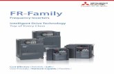 FR-Family Frequency Inverters - CS Automation · 2019-01-17 · CC-Link, CC-Link IE Field, Profibus DP, Ethernet, SSCNET, DeviceNet, LonWorks EMC protection Integrated * Depends on