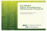 FLMNH New Employee Welcome Packet...Important Contacts FLMNH Director's Office Douglas Jones Director & Curator 273-1902 Beverly Sensbach Associate Director 273-1900 Griffin Sheehy