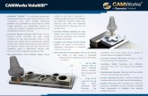 CAMWorks Volumill Datasheet · CAMWorks® VoluMill™ is an ultra-high performance toolpath generator for rough milling operations that outperforms every other toolpath technology