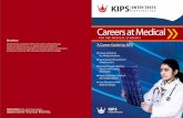 Careers at Medicaldownloads.kips.edu.pk/UpData/Booklet - Medical State Entry Test (C).pdf · 4.7. G.PREP PLUS 5. About KIPS Preparations 6. KIPSIANS ACHEIVEMENTS IN ENTRY TESTS 2018