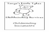 Childminding Documents...cat called Annabella and a rabbit called Enfys who lives in the back garden. As a registered childminder I aim to provide a childminding service that allows